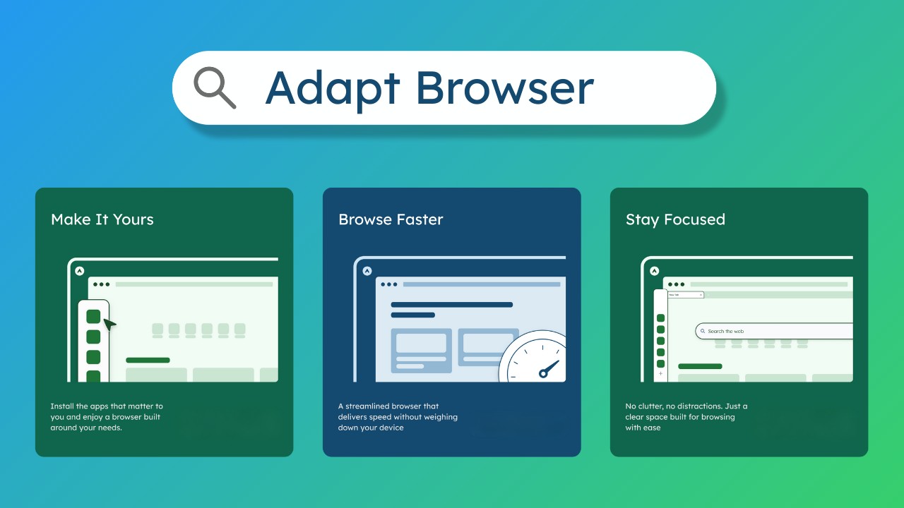 What Makes Adapt Browser Great?