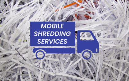 Data Protection on Wheels: Why a Mobile Shredding Service is a Business Necessity
