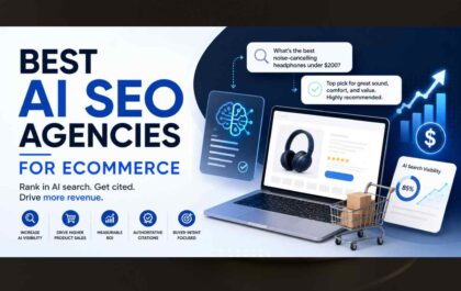 AI SEO Agencies for E-Commerce